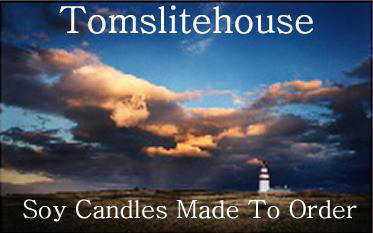 Welcome to TomsLiteHouse! Soy Candles Made to Order!